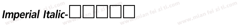 Imperial Italic字体转换